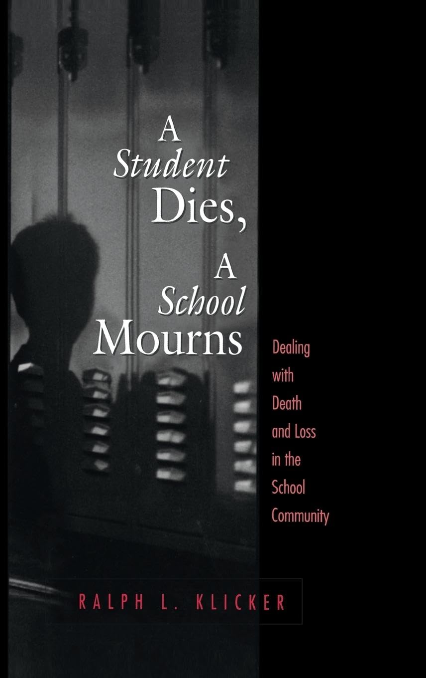 Product Image: Student Dies, A School Mourns