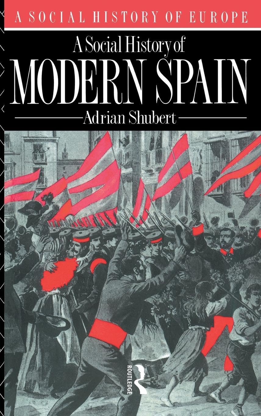 A Social History of Modern Spain General education