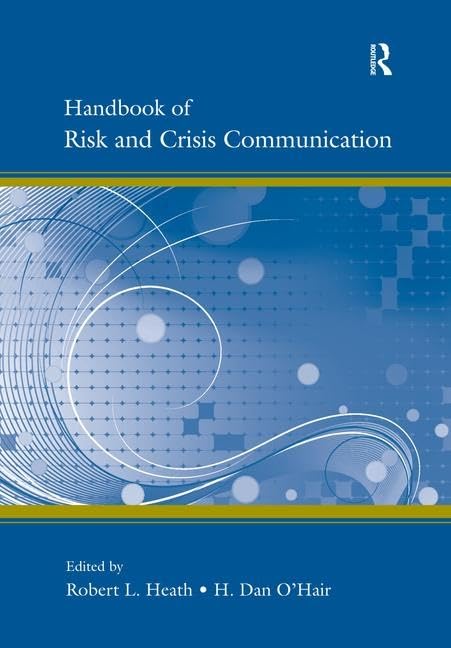 Handbook of Risk and Crisis Communication (Routledge Communication) Business, Finance & Career