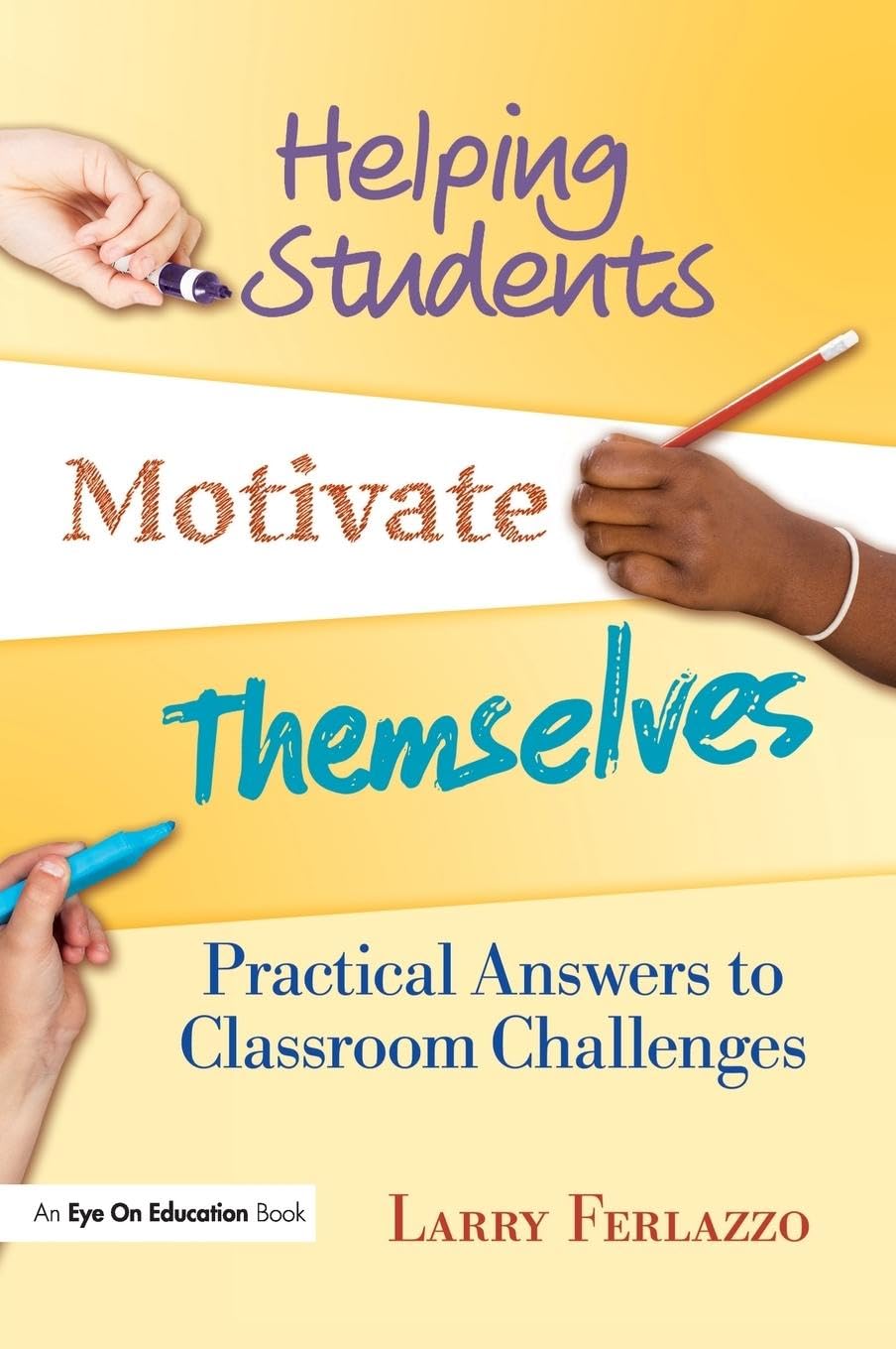 Product Image: Helping Students Motivate Themselves