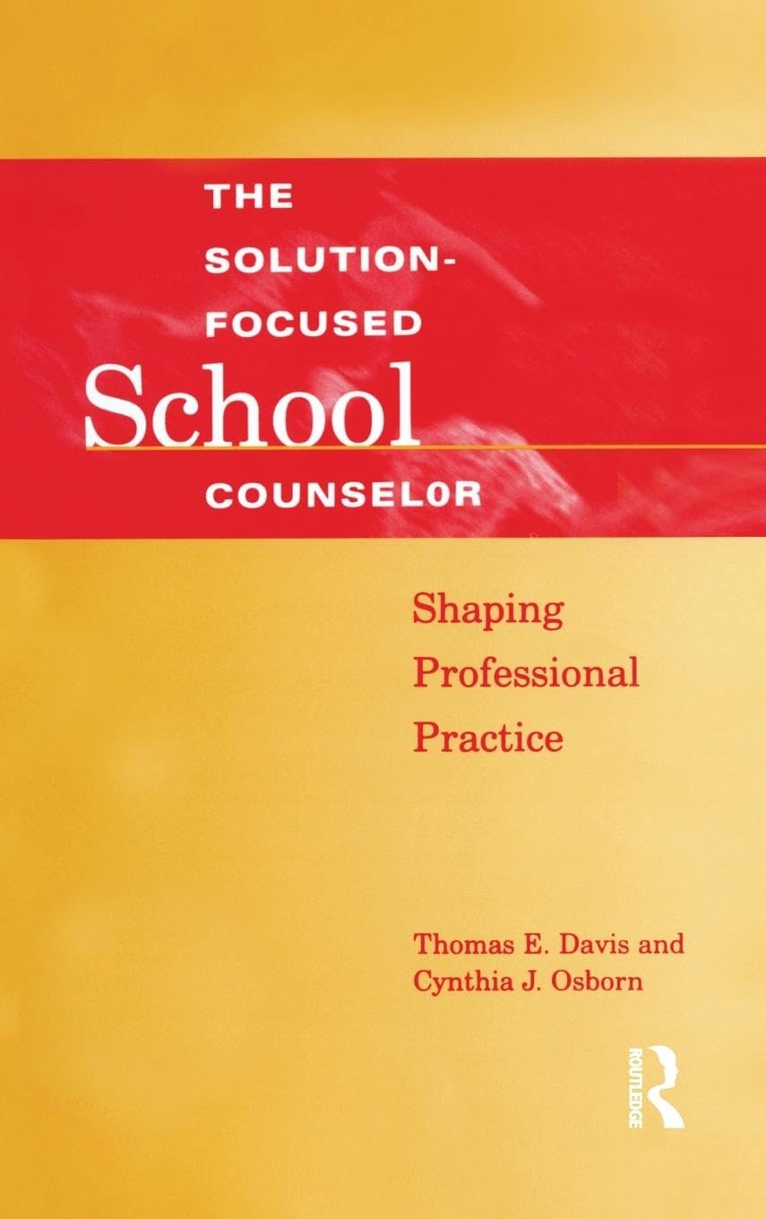 Solution-Focused School Counselor Medicine