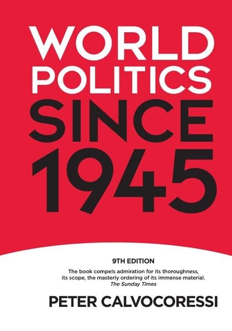 World Politics Since 1945 Social Sciences