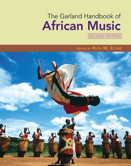 The Garland Handbook of African Music (Garland Handbooks of World Music) Arts & Music
