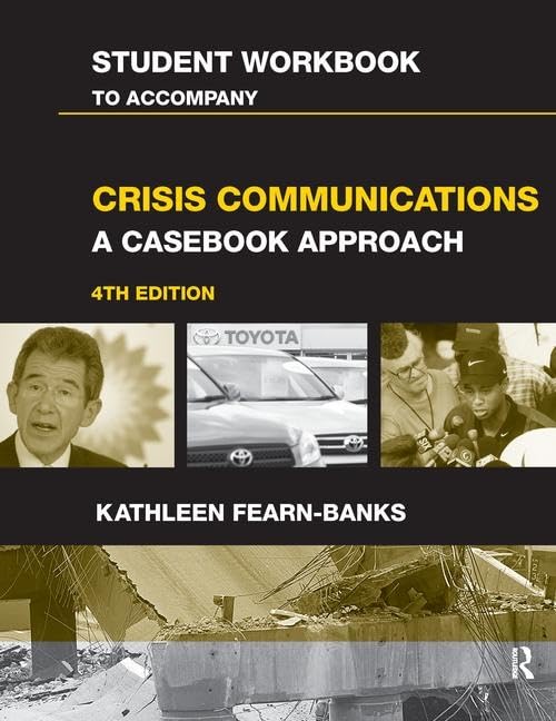 Accompany Crisis Communications: A Casebook Approach Media & Communication