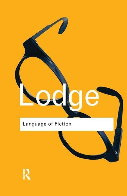 The Language of Fiction: Essays in Criticism and Verbal Analysis of the English Novel (Routledge Classics) Philosophy