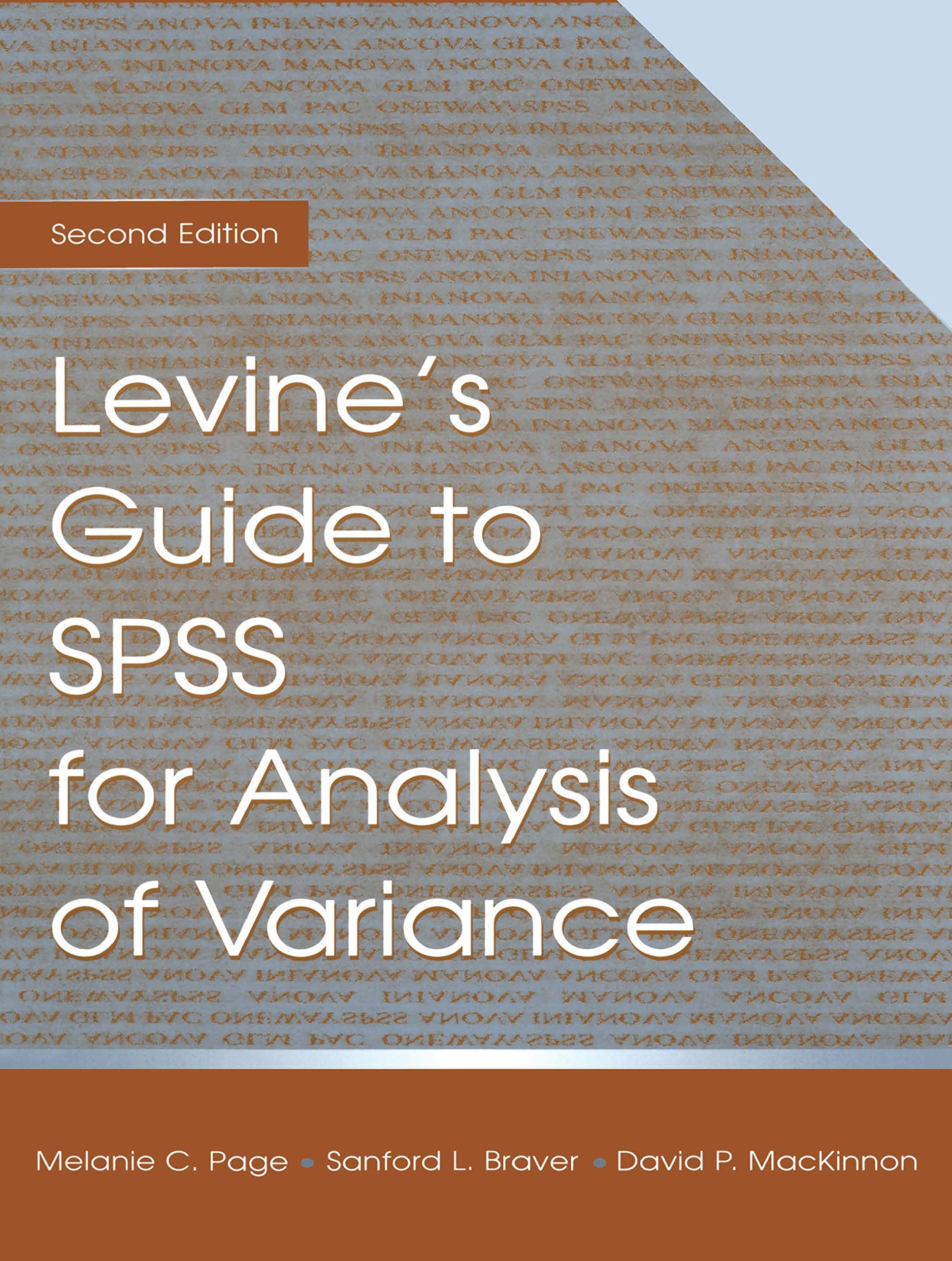 Levine's Guide to Spss for Analysis of Variance Mathematics