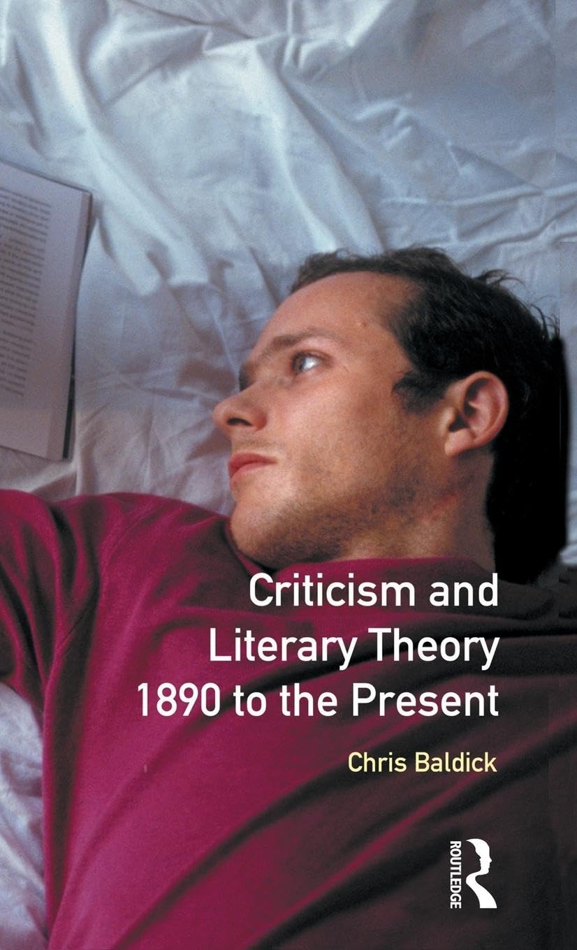 Criticism and Literary Theory 1890 to the Present Social Sciences