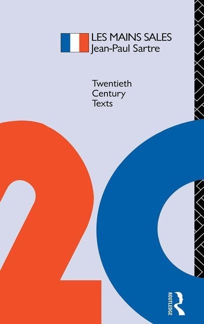 Les Mains Sales (Twentieth Century French Texts) Contemporary literature
