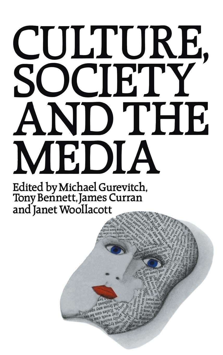 Culture, Society and the Media Media & Communication