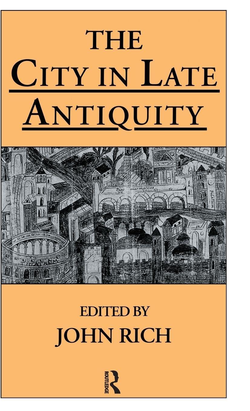 The City in Late Antiquity Social Sciences