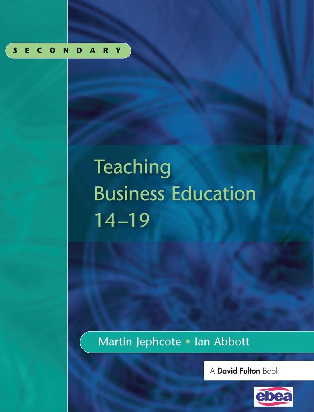 Product Image: Teaching Business Education 14-19