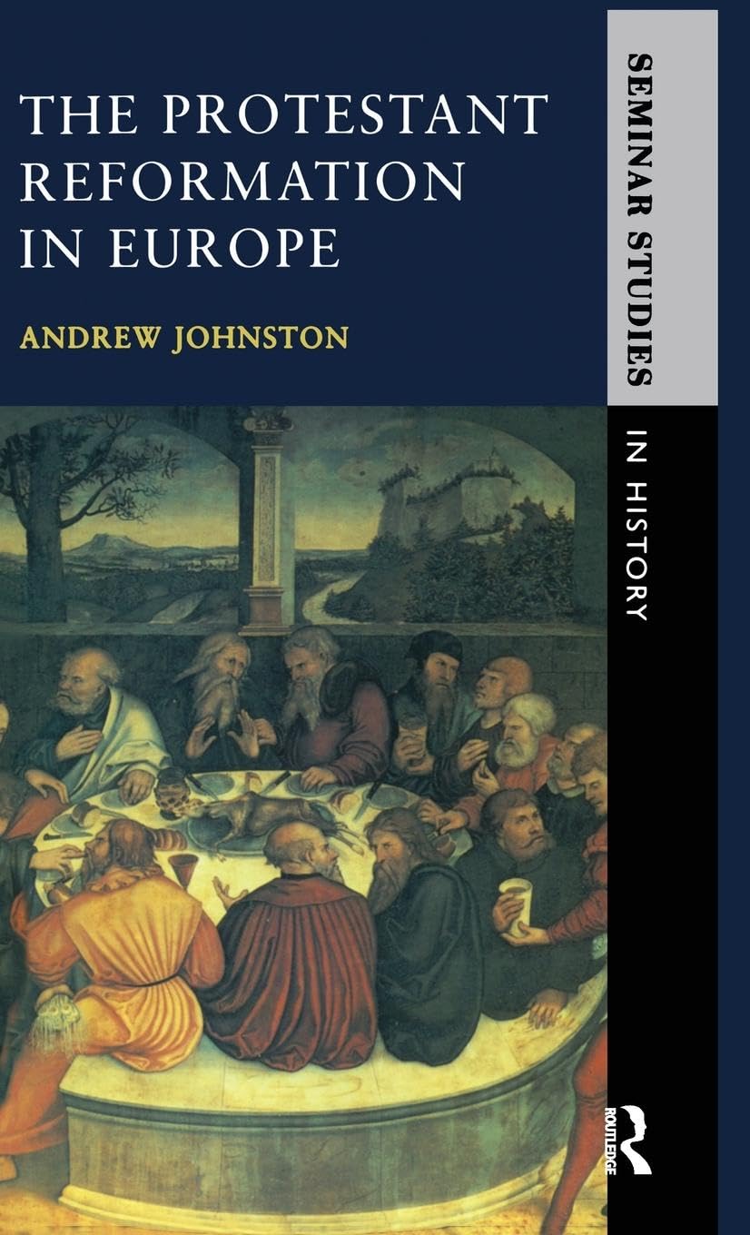 The Protestant Reformation in Europe Philosophy