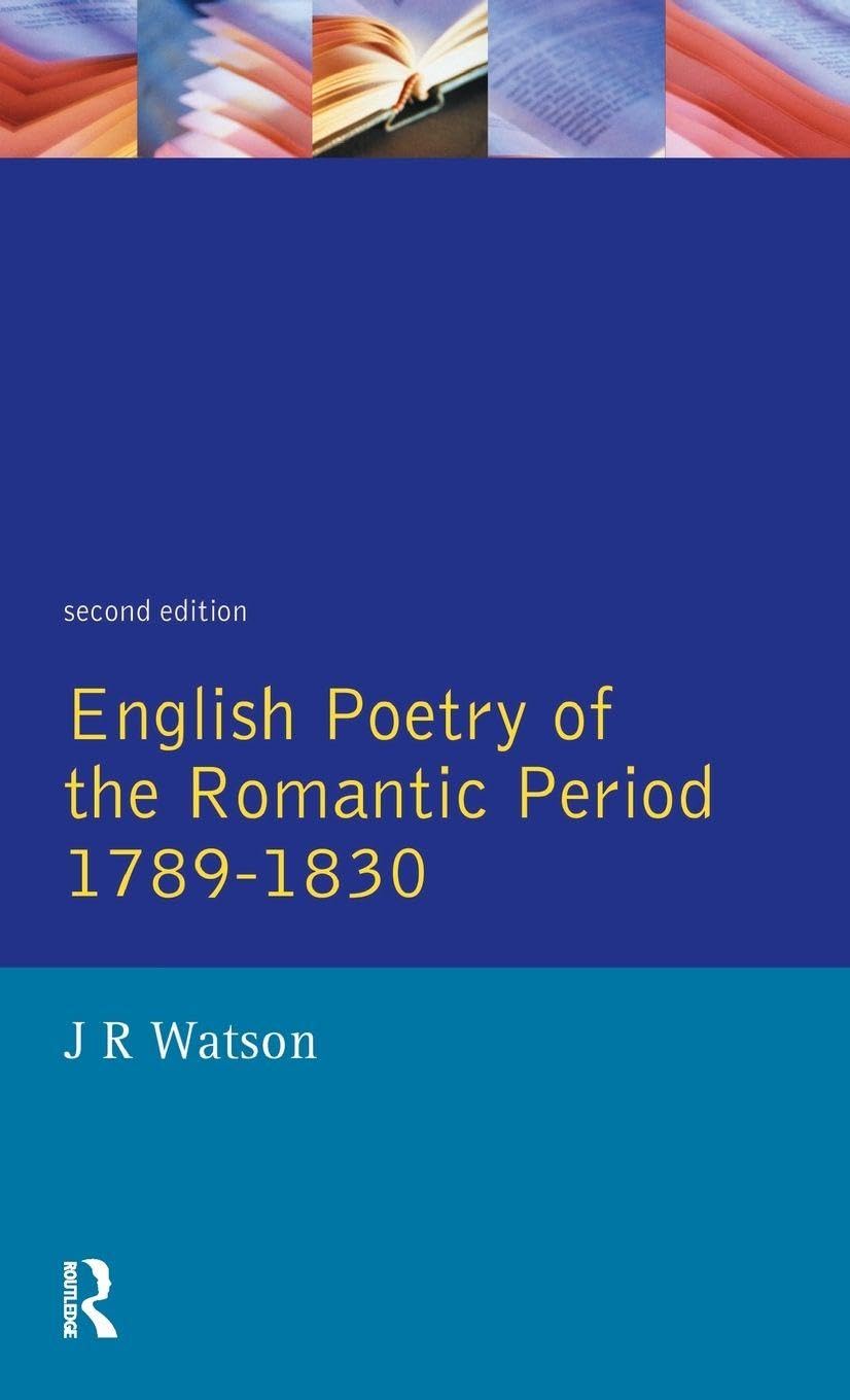 English Poetry of the Romantic Period 1789-1830 Poetry