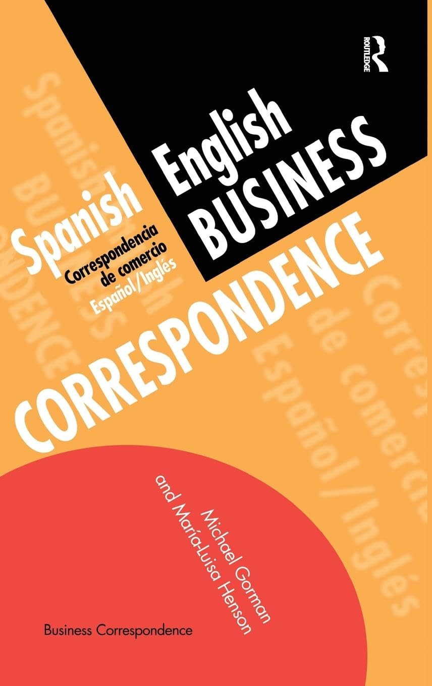 Spanish/English Business Correspondence Media & Communication