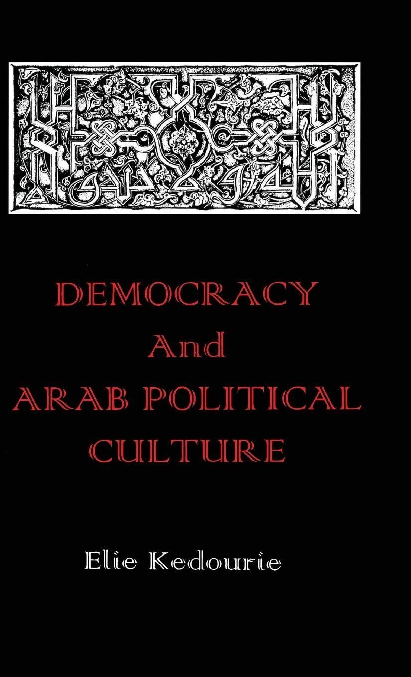 Democracy and Arab Political Culture Social Sciences