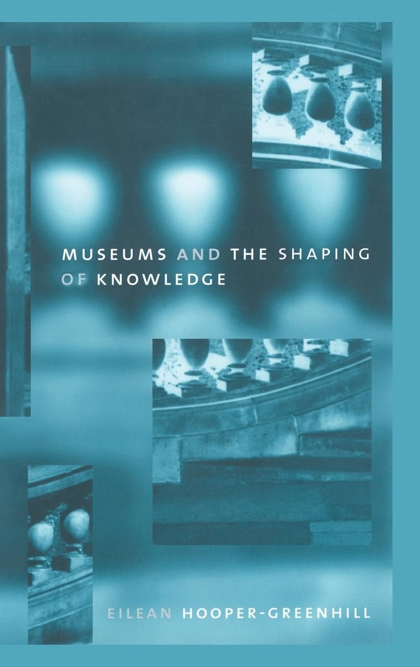 Museums and the Shaping of Knowledge Law