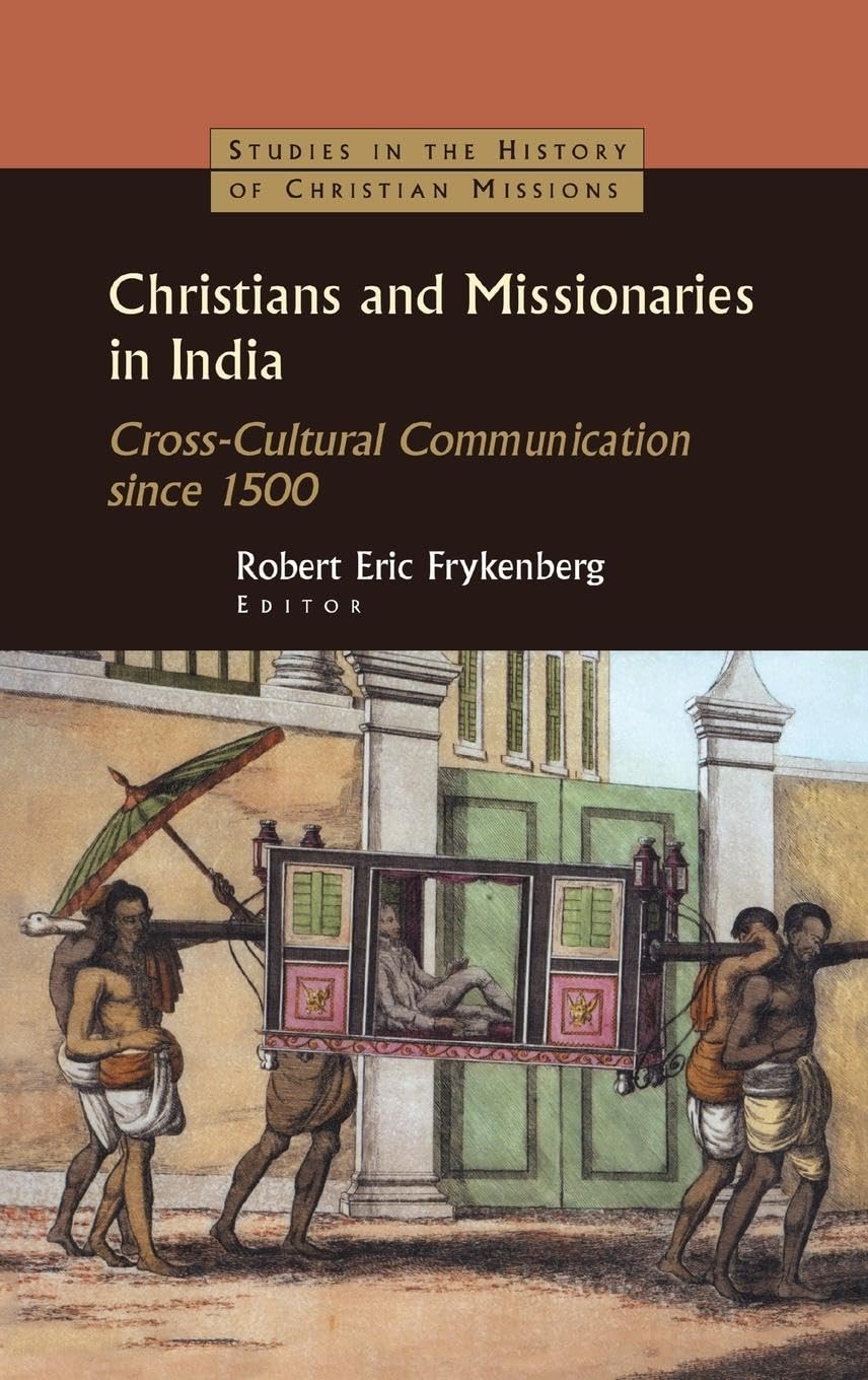 Christians and Missionaries in India Books