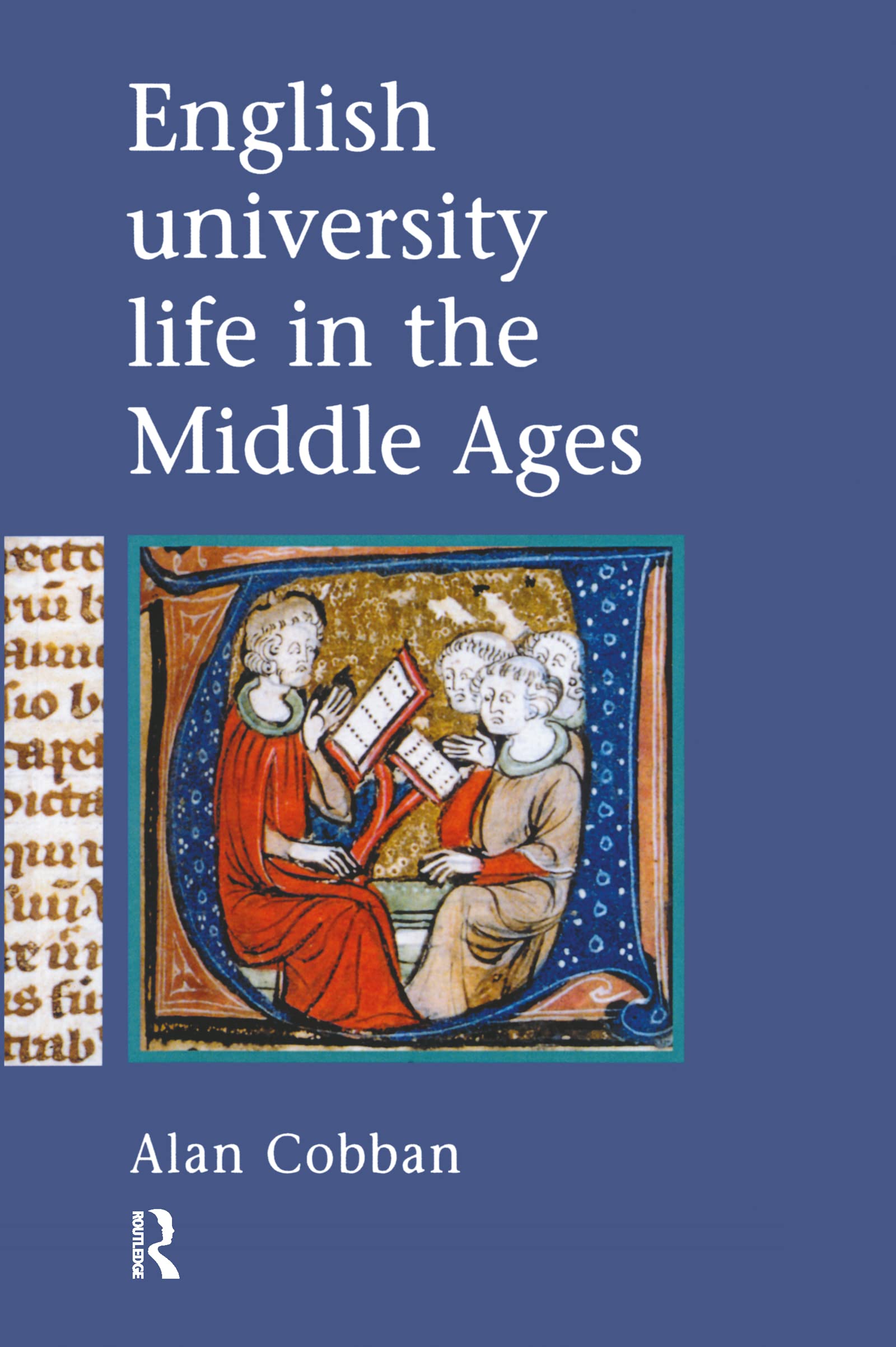 English University Life In The Middle Ages Education & Training