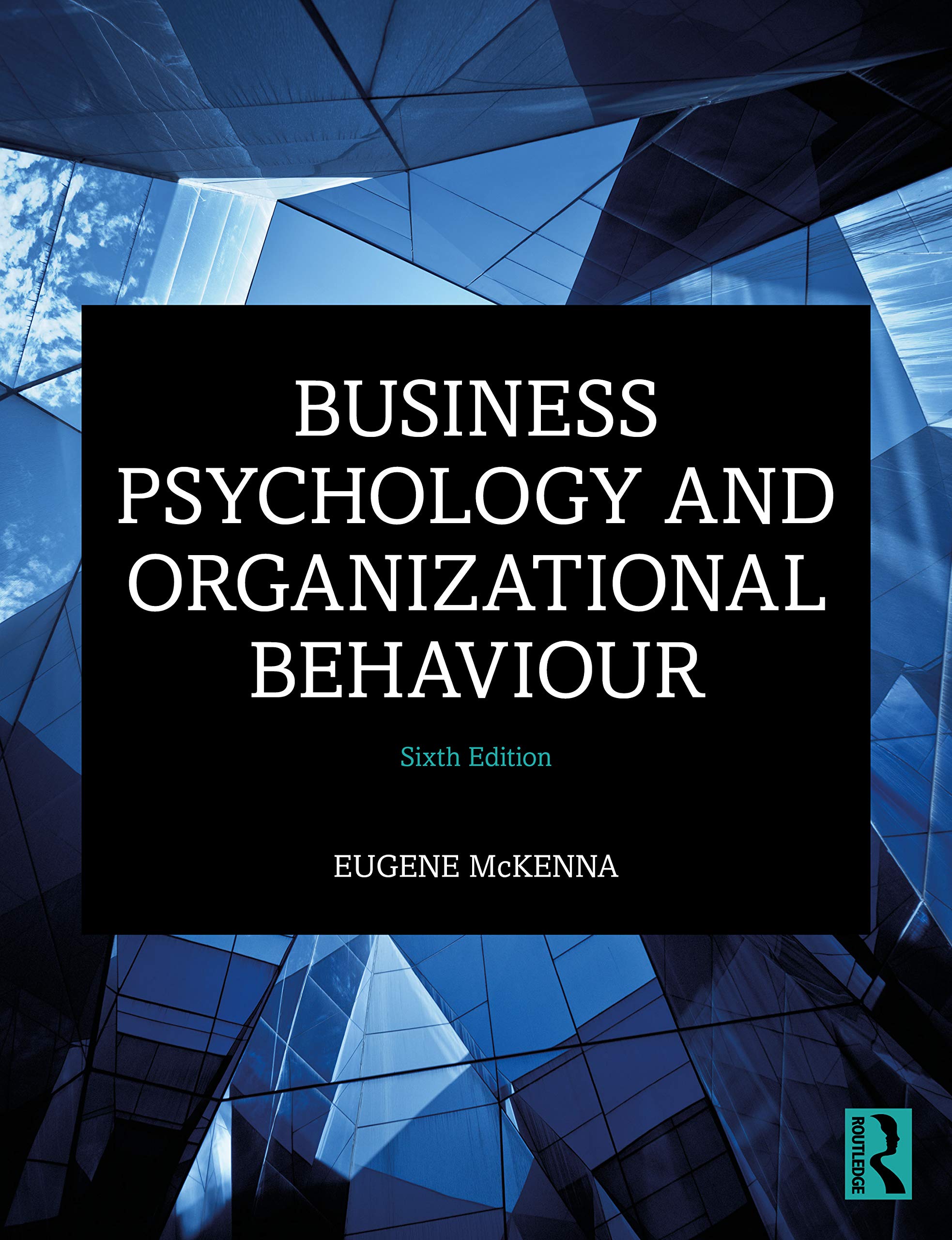 Business Psychology and Organizational Behaviour book