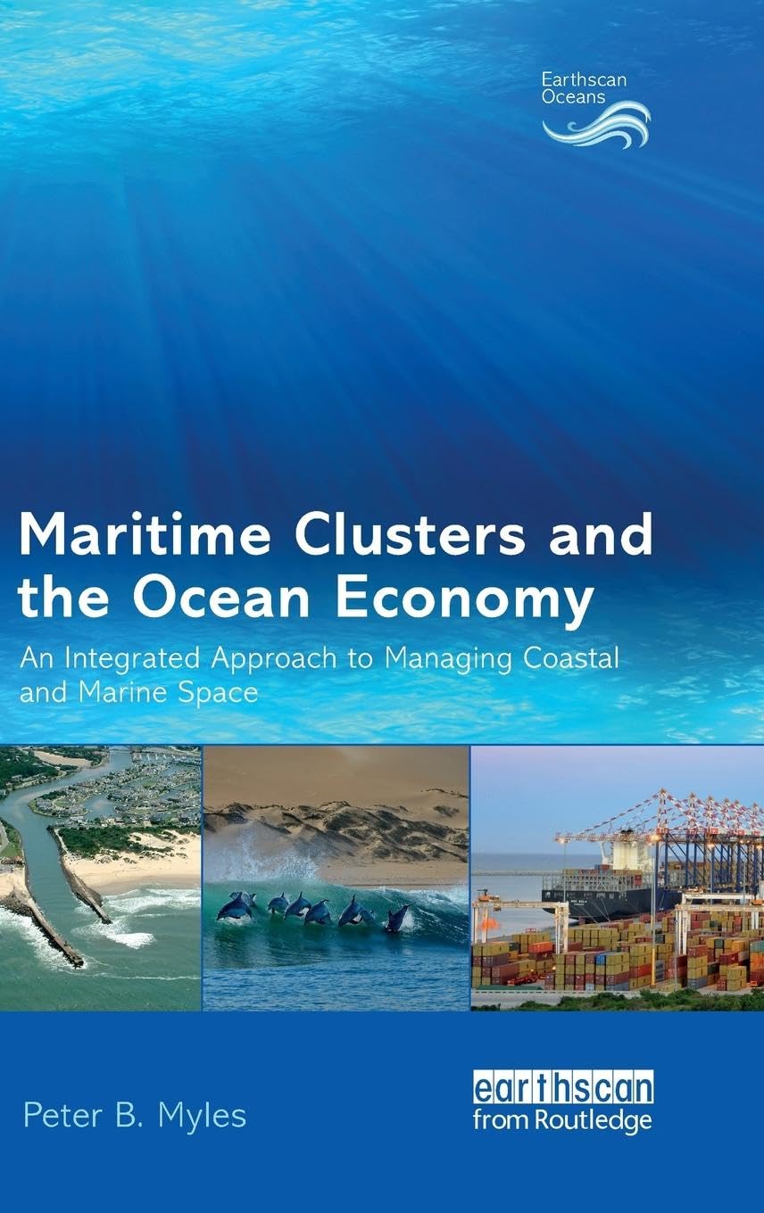 Maritime Clusters and the Ocean Economy Business, Finance & Career