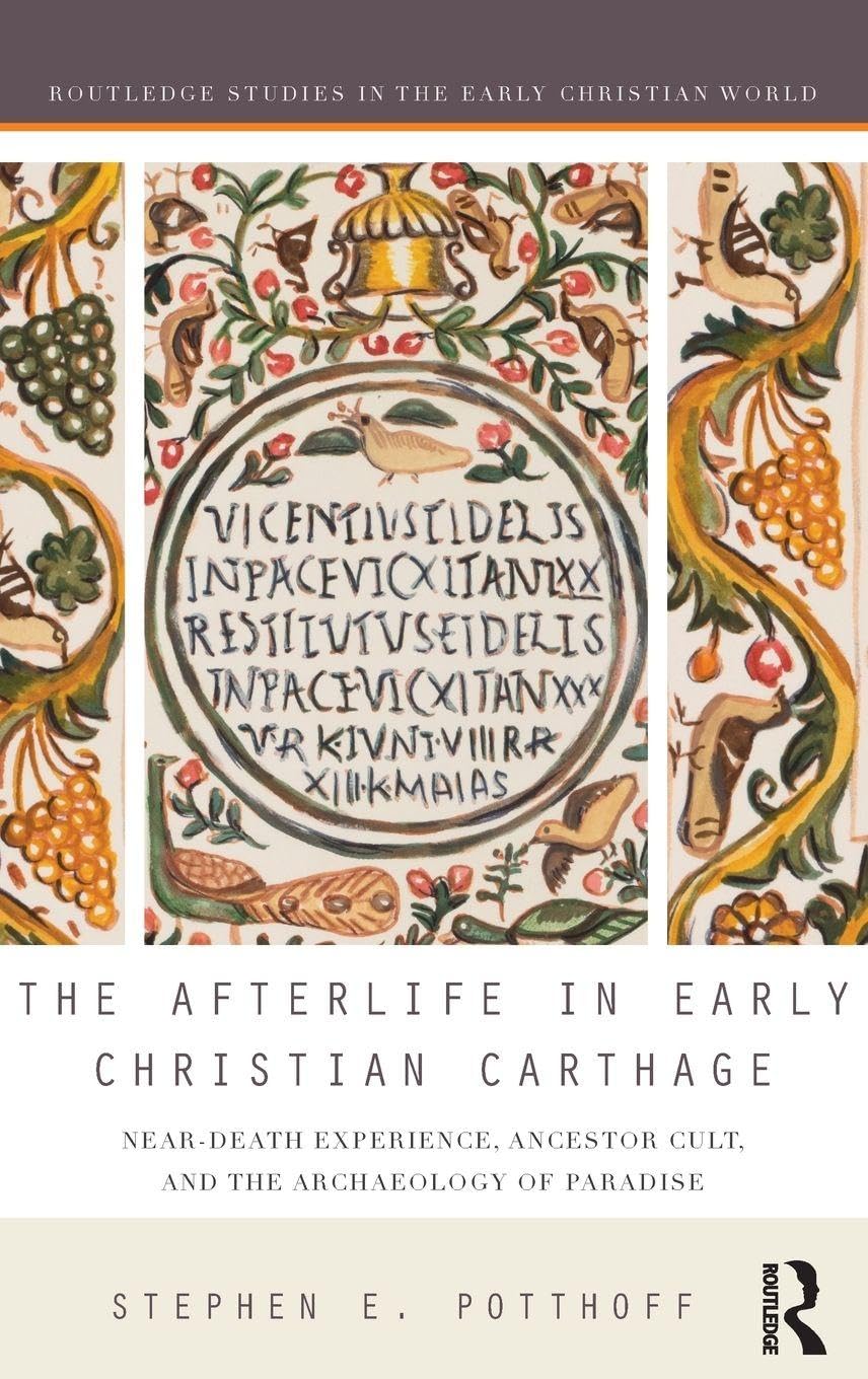 The Afterlife in Early Christian Carthage Philosophy