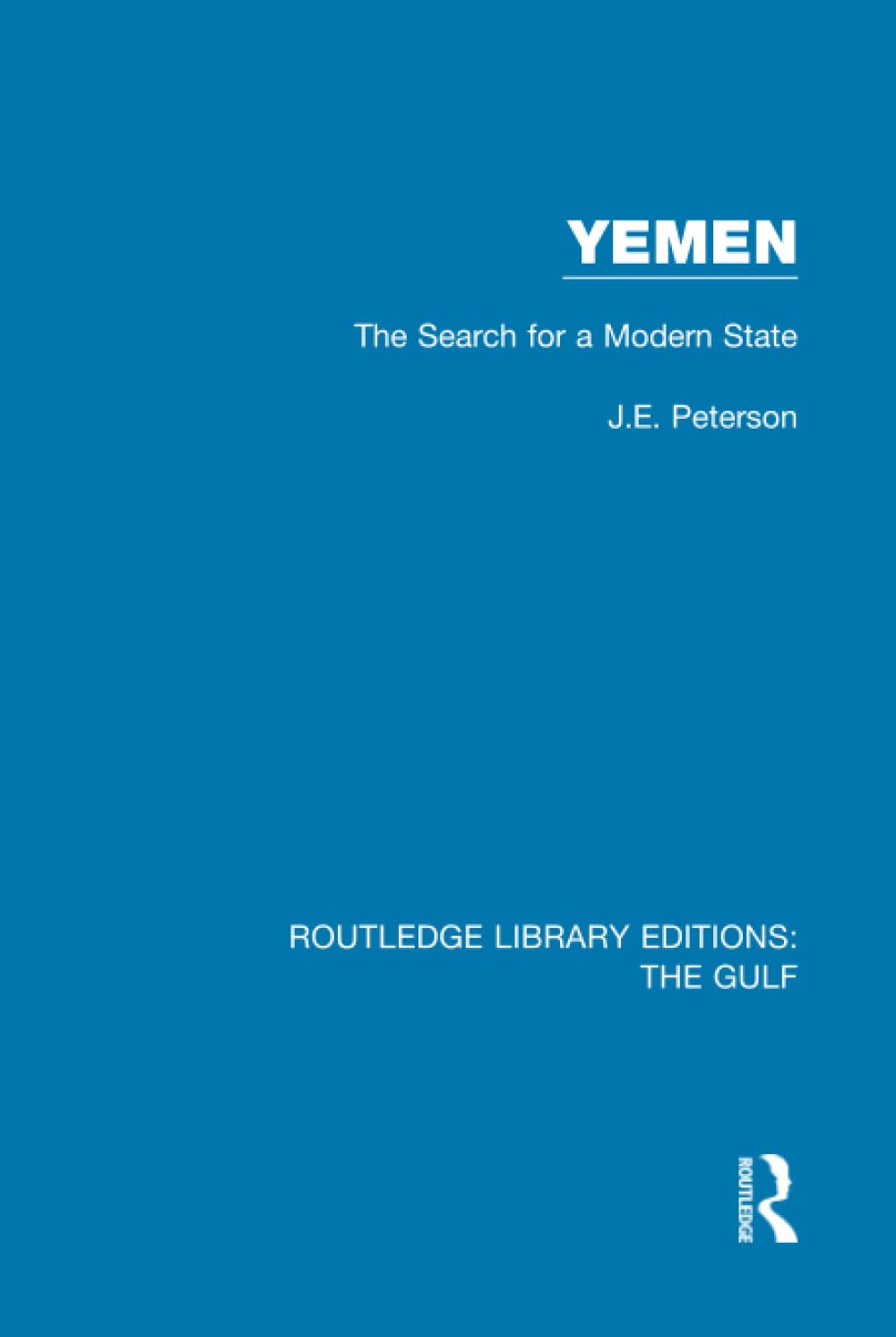 Yemen: the Search for a Modern State book