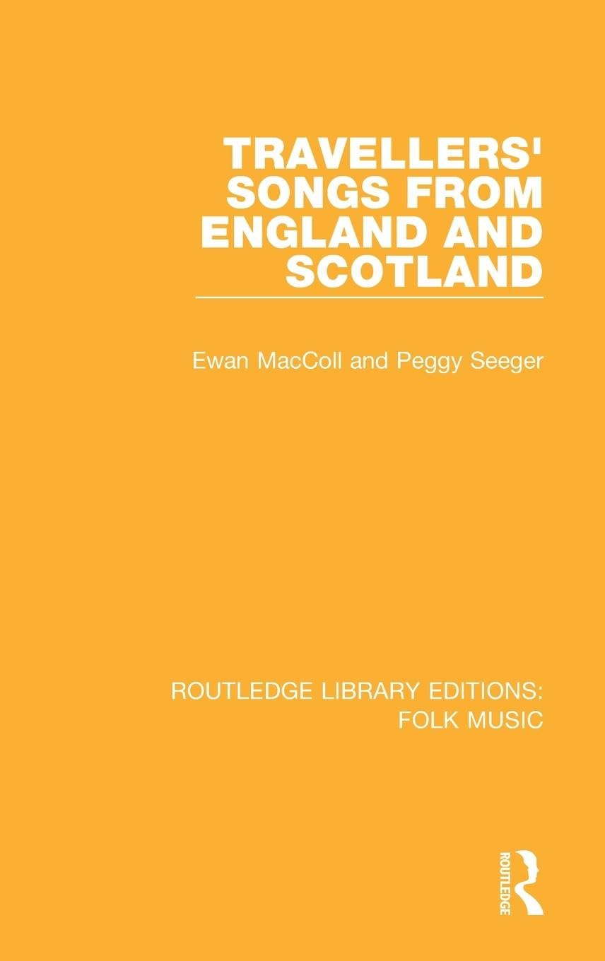 Travellers' Songs from England and Scotland Media & Communication