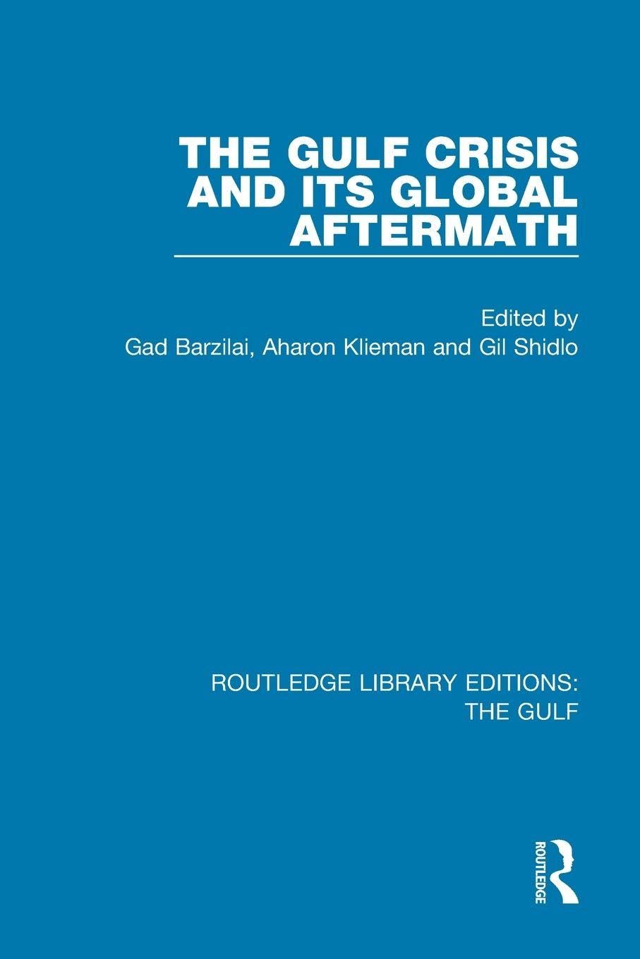 The Gulf Crisis and its Global Aftermath Law