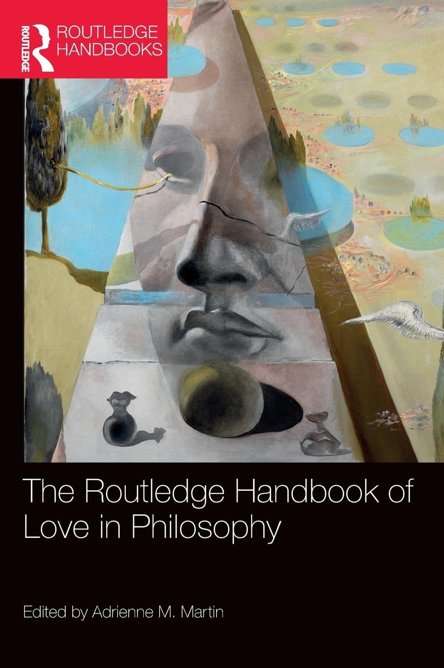 The Routledge Handbook of Love in Philosophy book