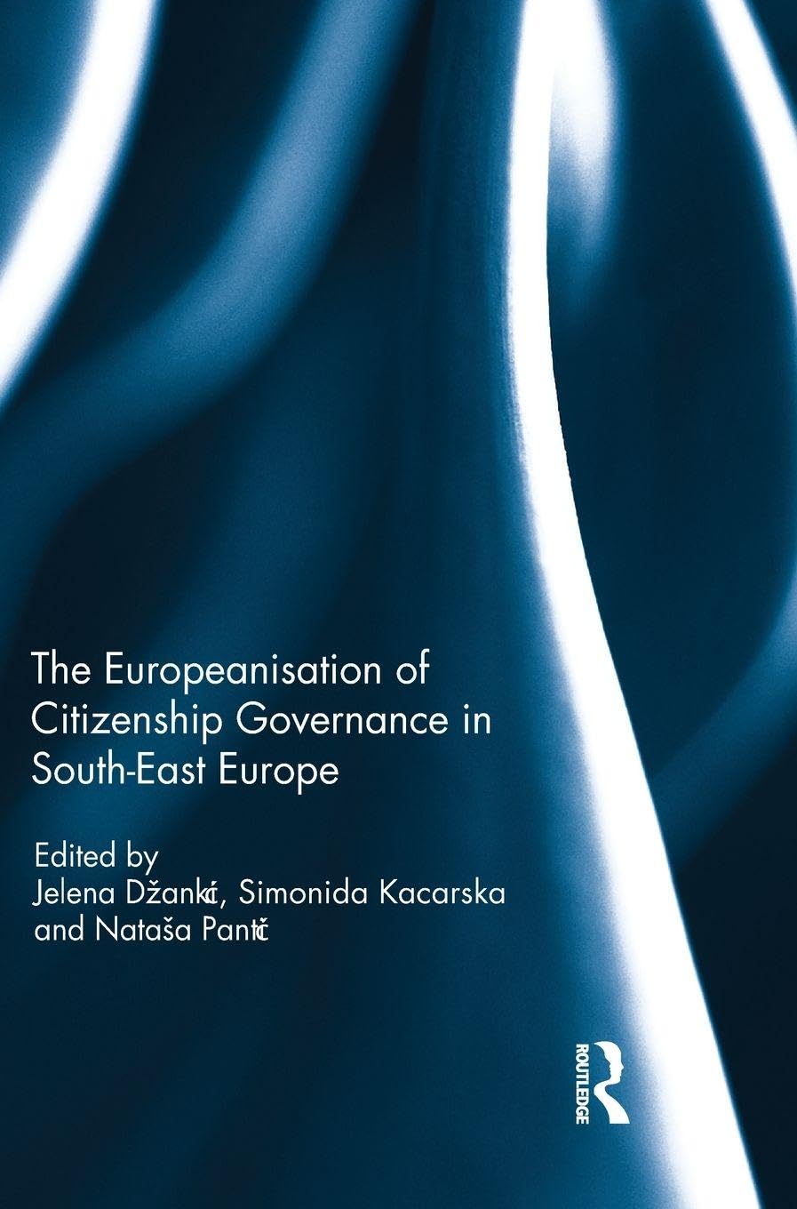 The Europeanisation of Citizenship Governance in South-East Europe Social Sciences
