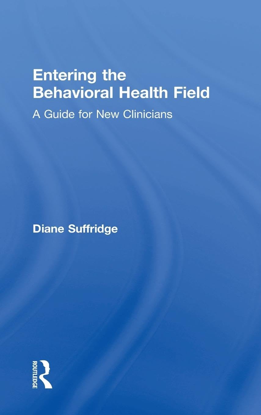 Entering the Behavioral Health Field Medicine