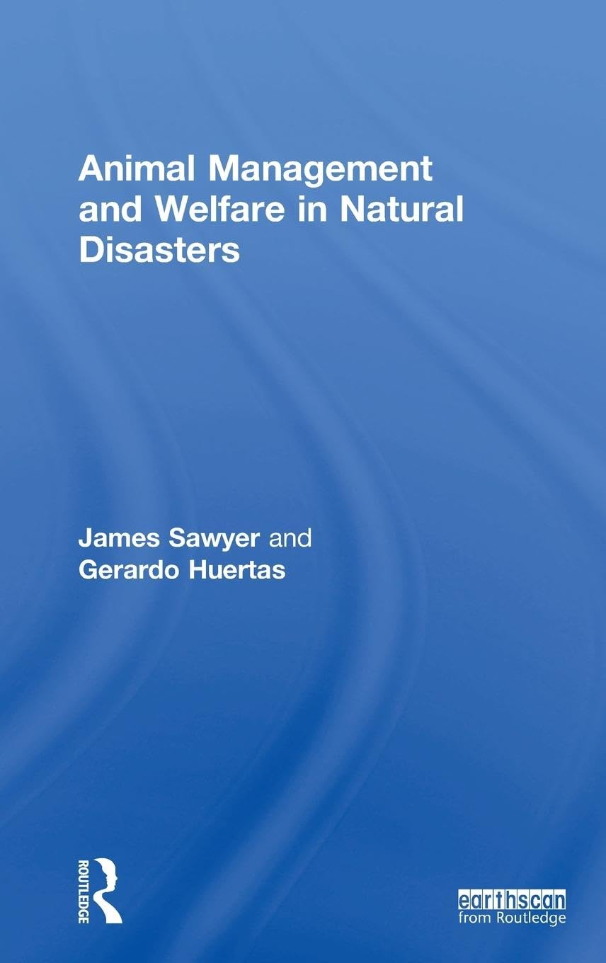 Animal Management and Welfare in Natural Disasters Medicine