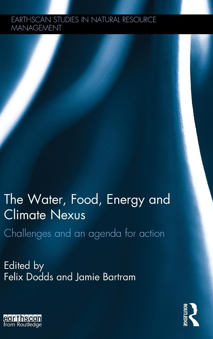 The Water, Food, Energy and Climate Nexus Business, Finance & Career