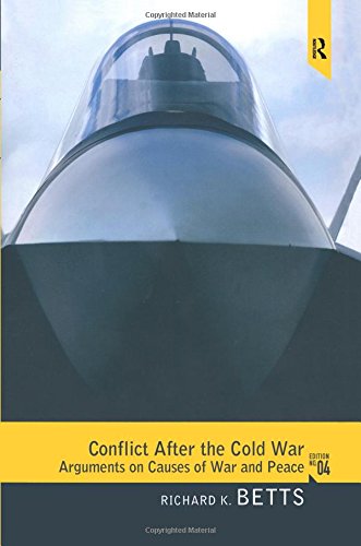 Conflict After the Cold War: Arguments on Causes of War and Peace book
