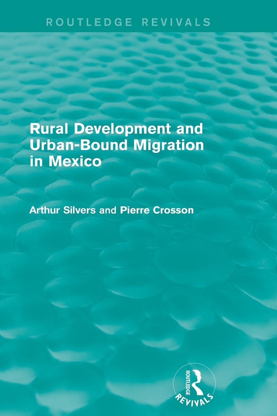 Product Image: Rural Development and Urban-Bound Migration in Mexico