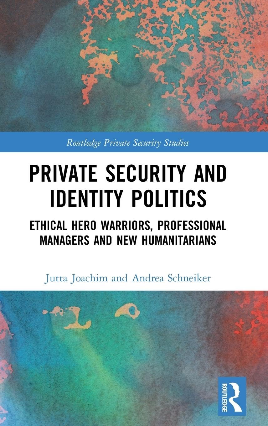 Private Security and Identity Politics Law