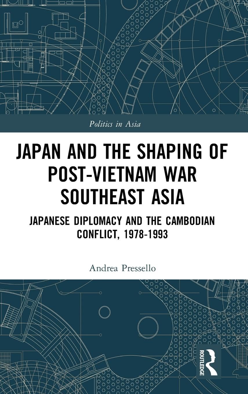 Japan and the shaping of post-Vietnam War Southeast Asia Law