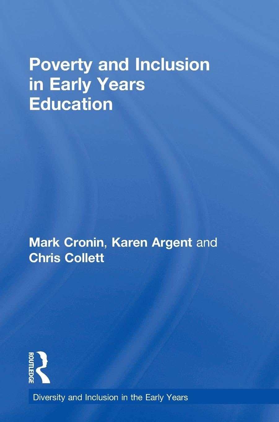 Poverty and Inclusion in Early Years Education Books