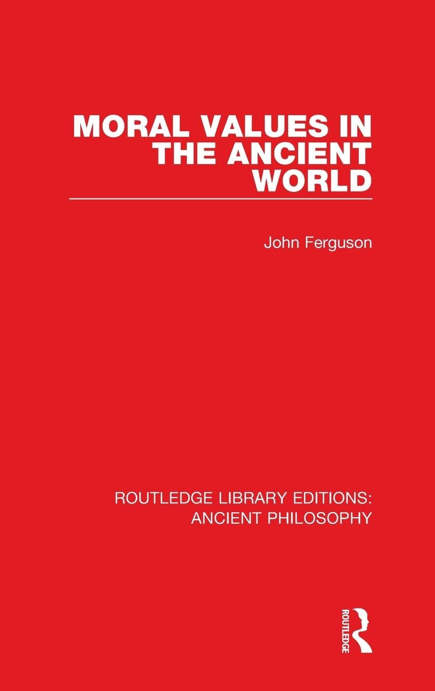 Product Image: Moral Values in the Ancient World