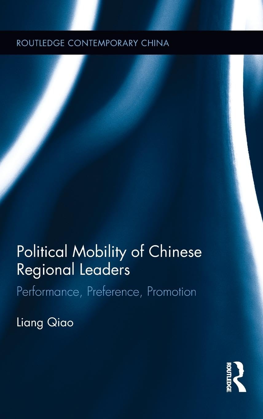 Political Mobility of Chinese Regional Leaders Books