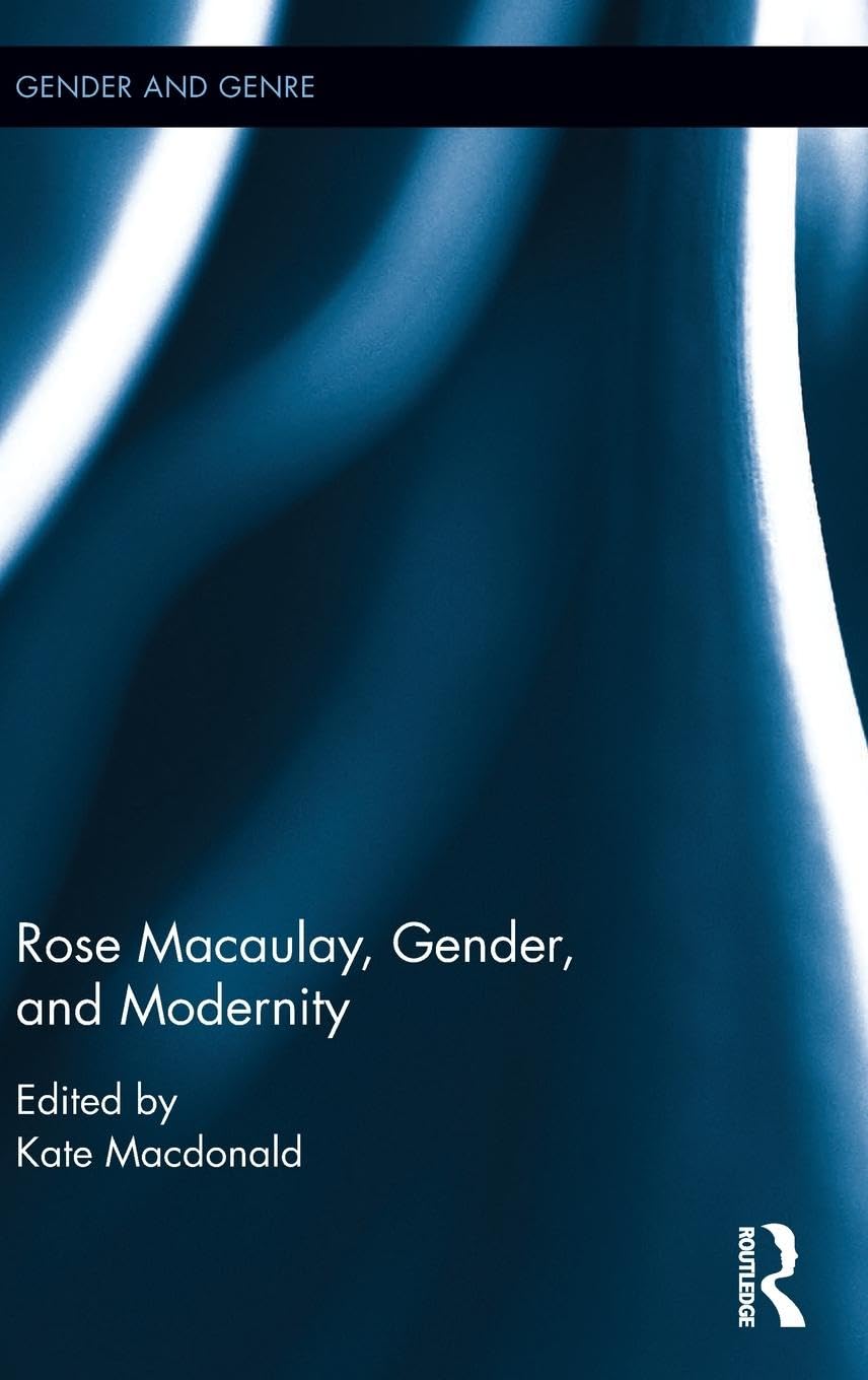 Product Image: Rose Macaulay, Gender, and Modernity