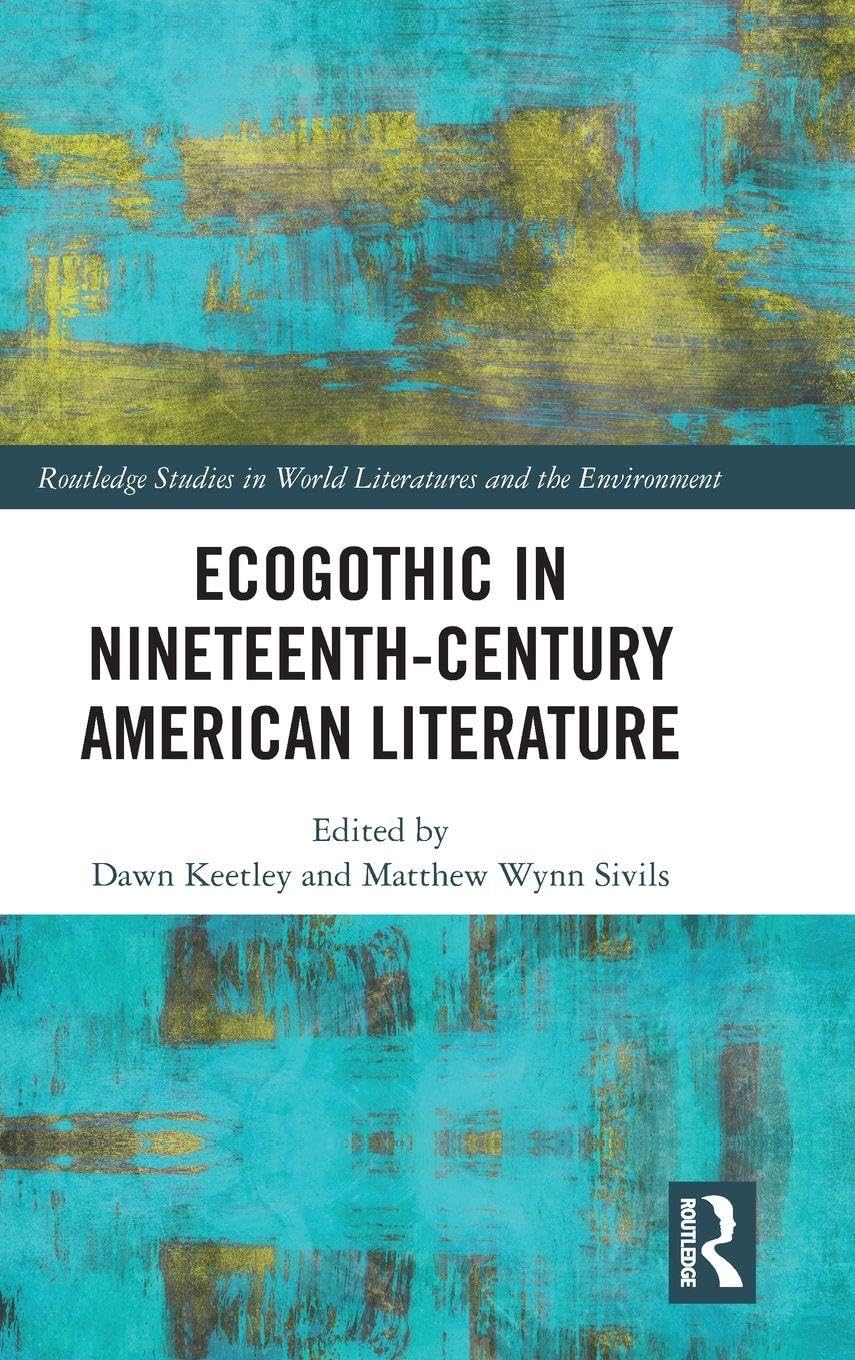 Ecogothic in Nineteenth-Century American Literature Contemporary literature