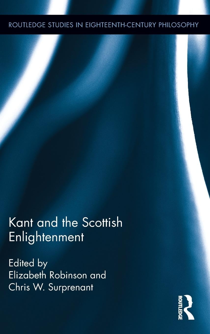 Kant and the Scottish Enlightenment Philosophy