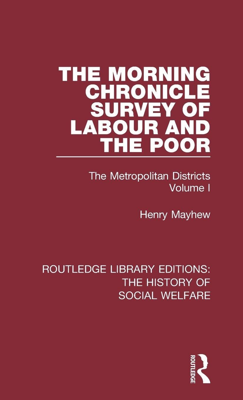 The Morning Chronicle Survey of Labour and the Poor Books