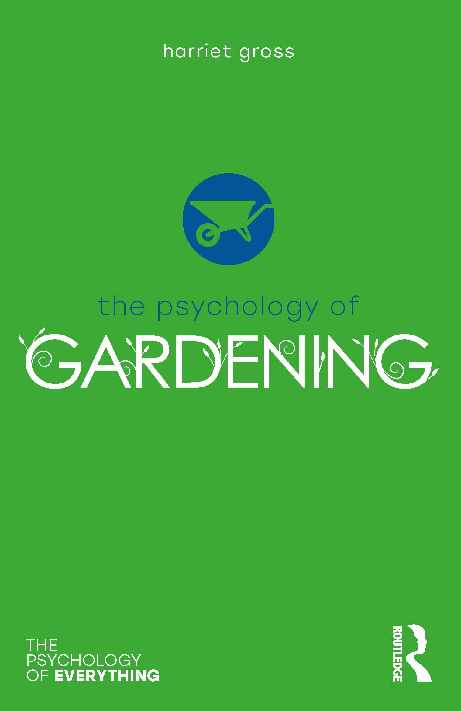 The Psychology of Gardening Medicine