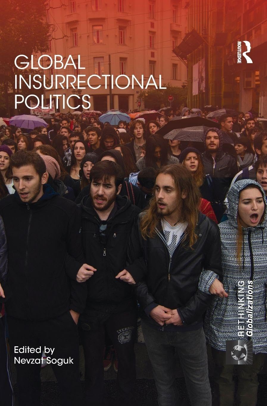 Global Insurrectional Politics Law