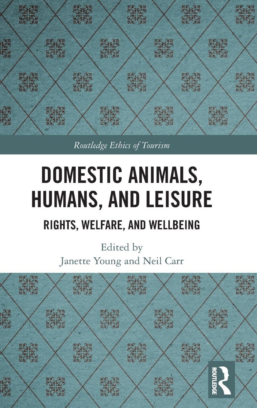 Domestic Animals, Humans, and Leisure Law