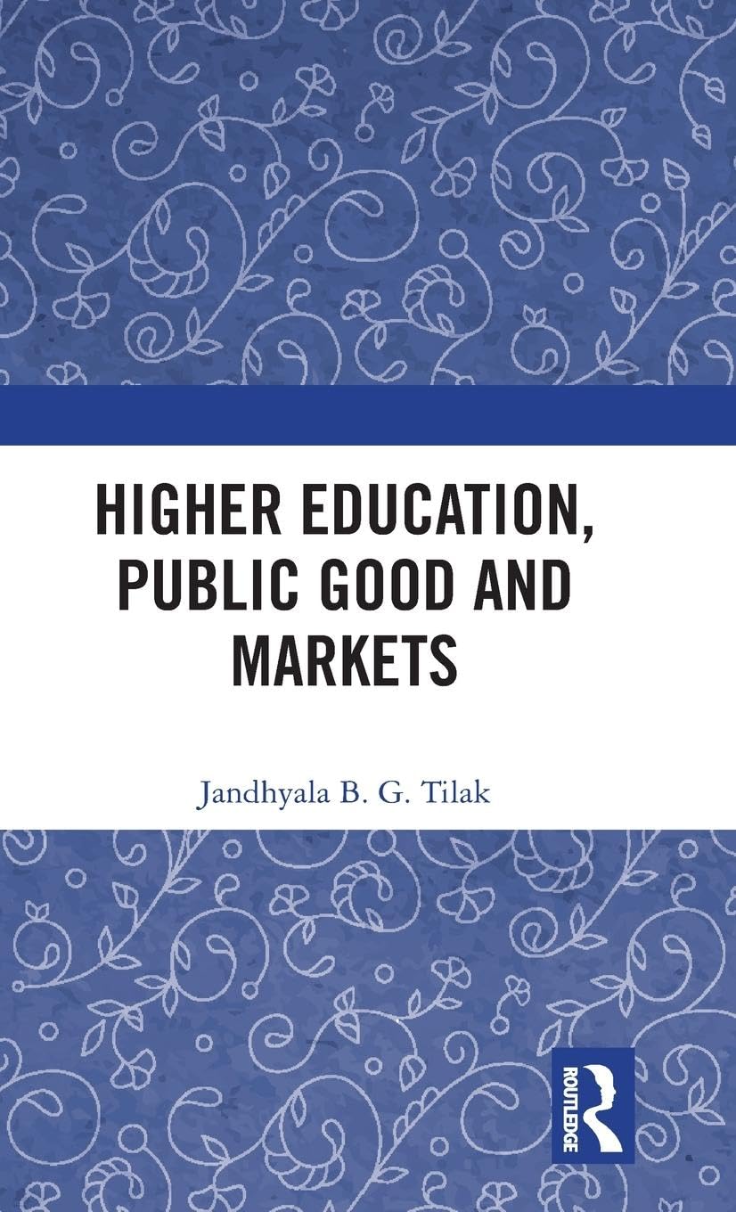 Higher Education, Public Good and Markets Books