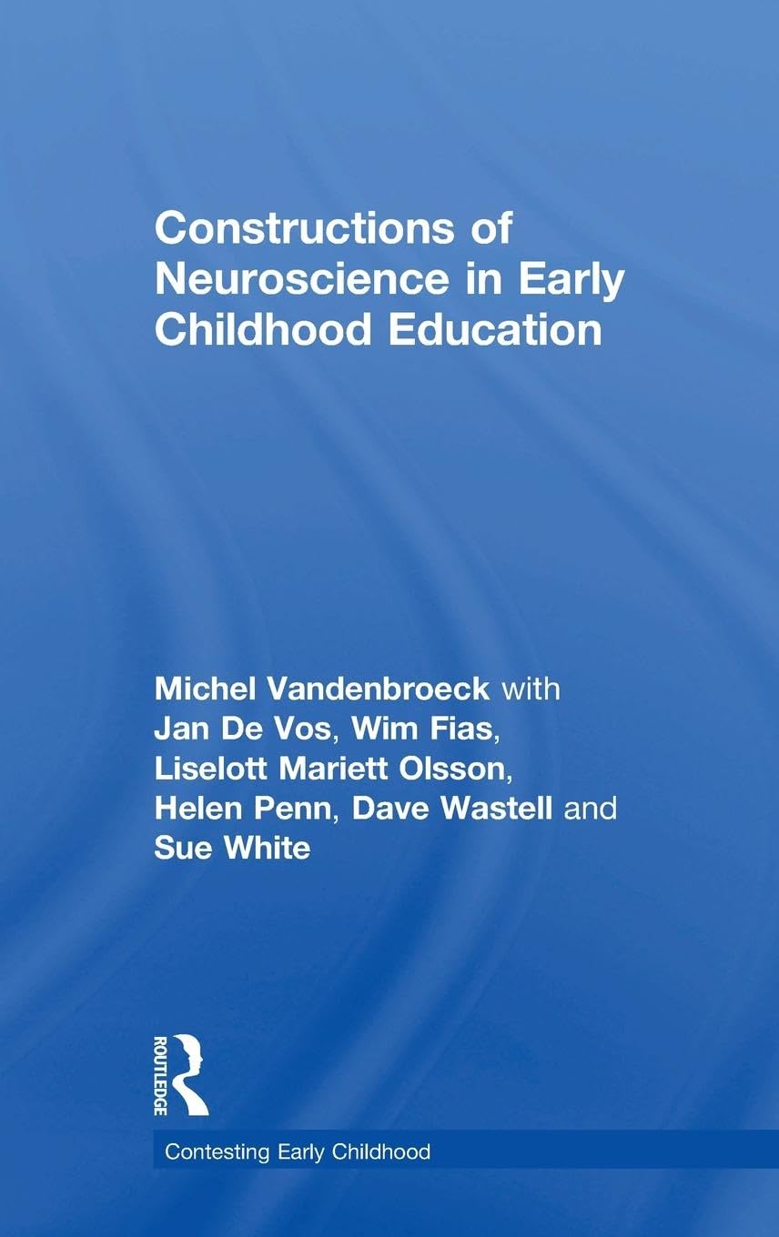 Constructions of Neuroscience in Early Childhood Education Natural Sciences