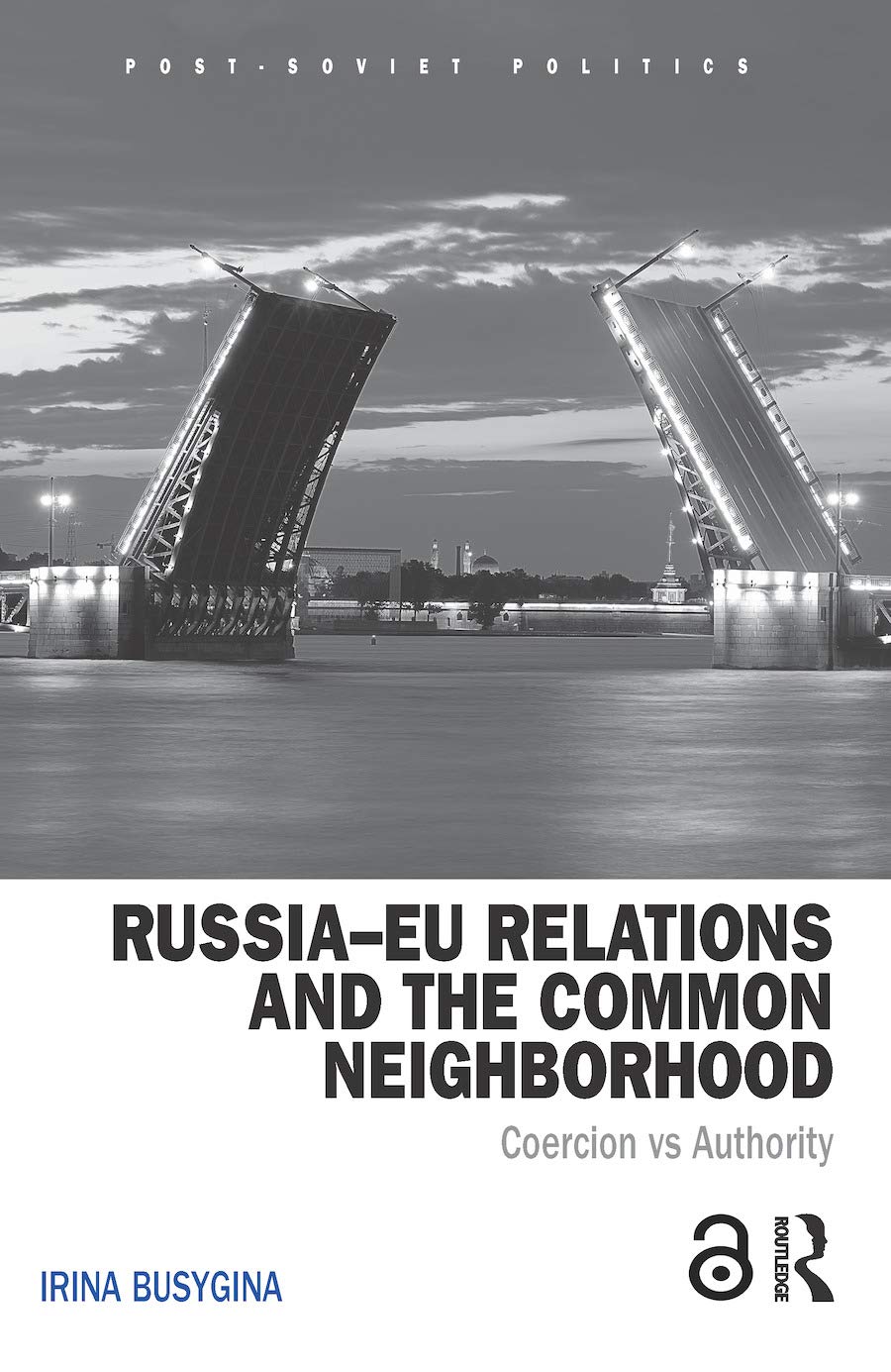 Russia-EU Relations and the Common Neighborhood Law